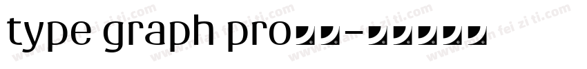 type graph pro字体字体转换